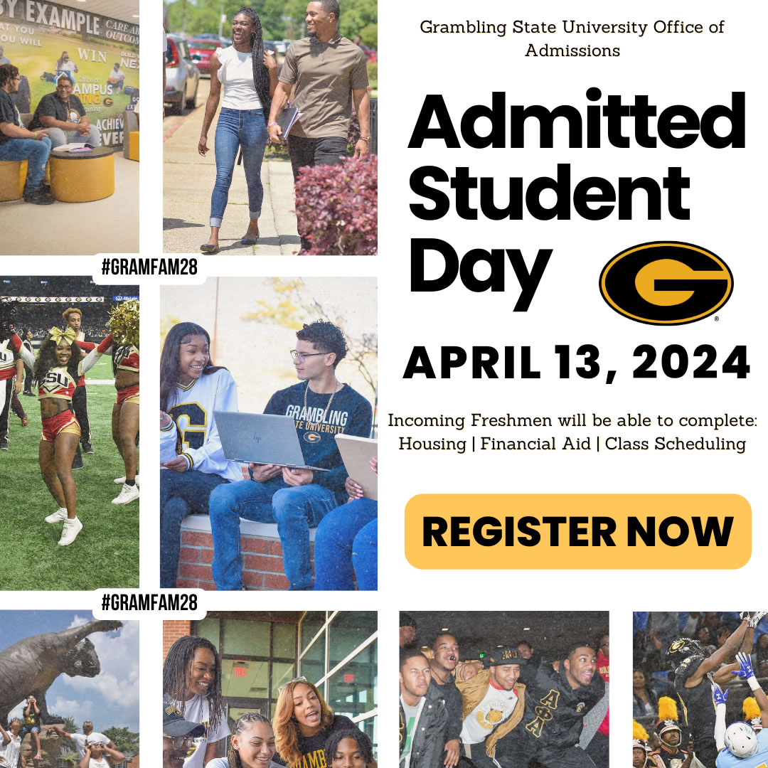 Grambling State University Grambling Admitted Day